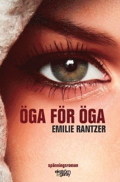 Emilie Rantzer Öga för öga