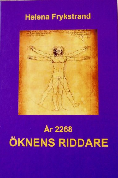 Helena Frykstrand År 2268 : öknens riddare