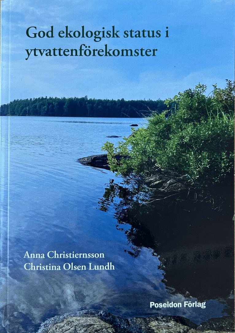 Anna Christiernsson, Christina Olsen Lundh - God ekologisk status i ytvattenförekomster, Häftad