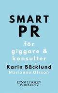 Smart PR fr giggare & konsulter