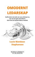 Omodernt ledarskap - Det är nya tider nu