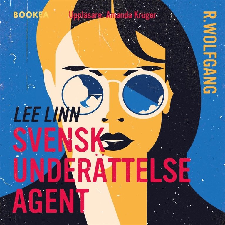 R. Wolfgang - Lee Linn : en svensk underrättelseagent, Ljudbok