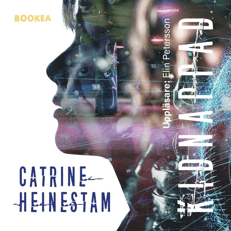Catrine Heinestam - Kidnappad, Ljudbok