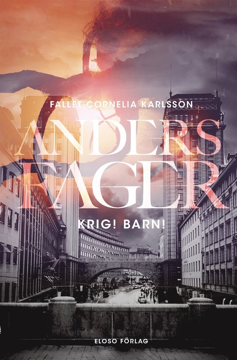Anders Fager - Krig! Barn!, E-bok