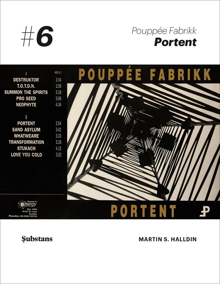 Martin S. Halldin - Pouppée Fabrikk: Portent, Häftad