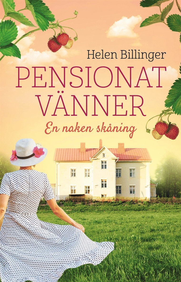 Helen Billinger - Pensionat vänner -en naken skåning, E-bok
