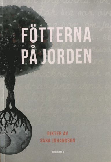 Sara Johansson Fötterna på jorden