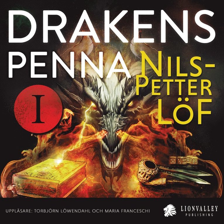 Nils-Petter Löf - Drakens Penna : Resan till Akle, Ljudbok