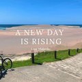 A new day is rising