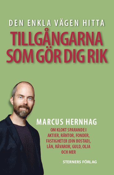 Den enkla vägen hitta tillgångarna som gör dig rik