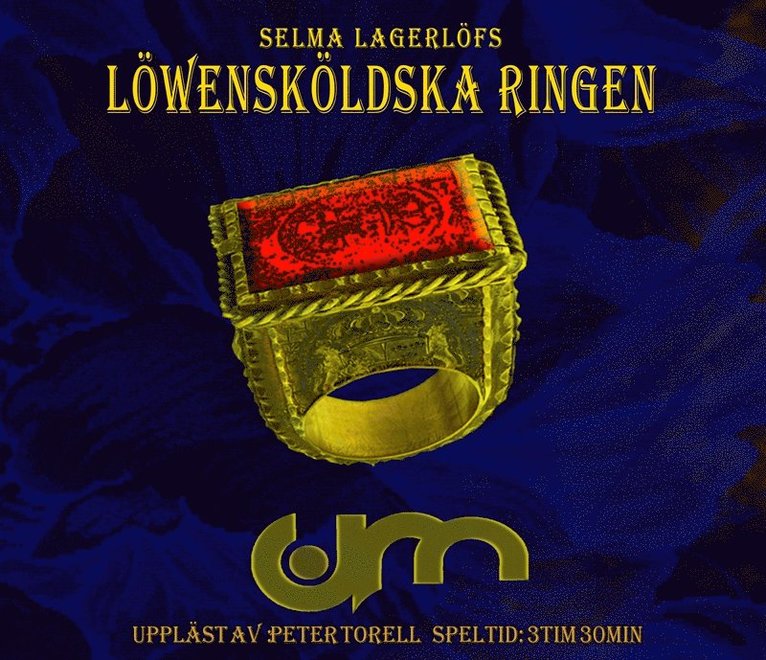 Selma Lagerlöf - Löwensköldska ringen, Ljudbok