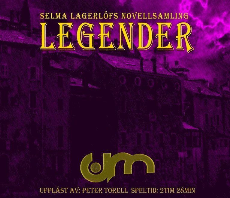 Selma Lagerlöf - Legender, Ljudbok