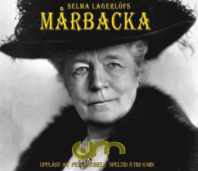 Selma Lagerlöf - Mårbacka, Ljudbok