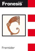 Fronesis 86-87. Framtider