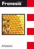 Fronesis 88-89. Arbetsliv