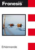 Fronesis 74-75. Erk�nnande