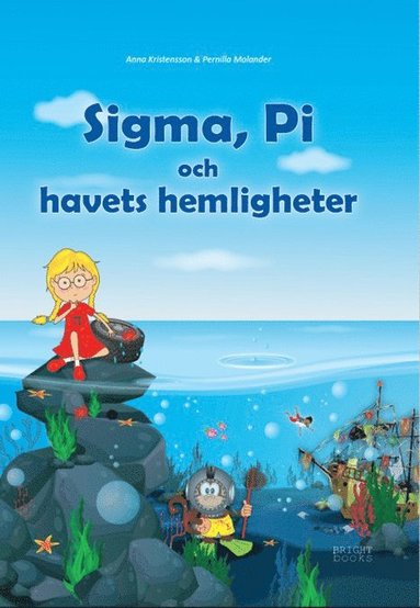 Anna Kristensson, Pernilla Molander Sigma Pi och havets hemligheter