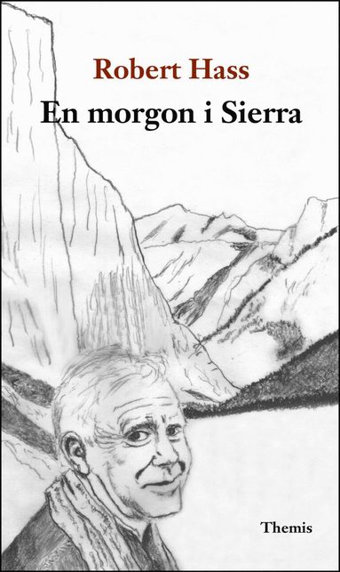 Robert Hass En morgon i Sierra