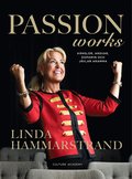 Passion works : knslor, ansvar, dopamin och jvlar anamma