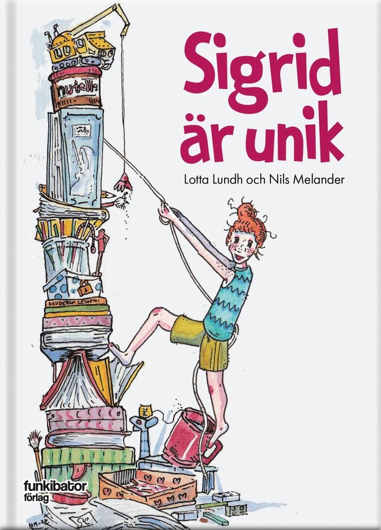 Lotta Lundh - Sigrid är unik, Ljudbok