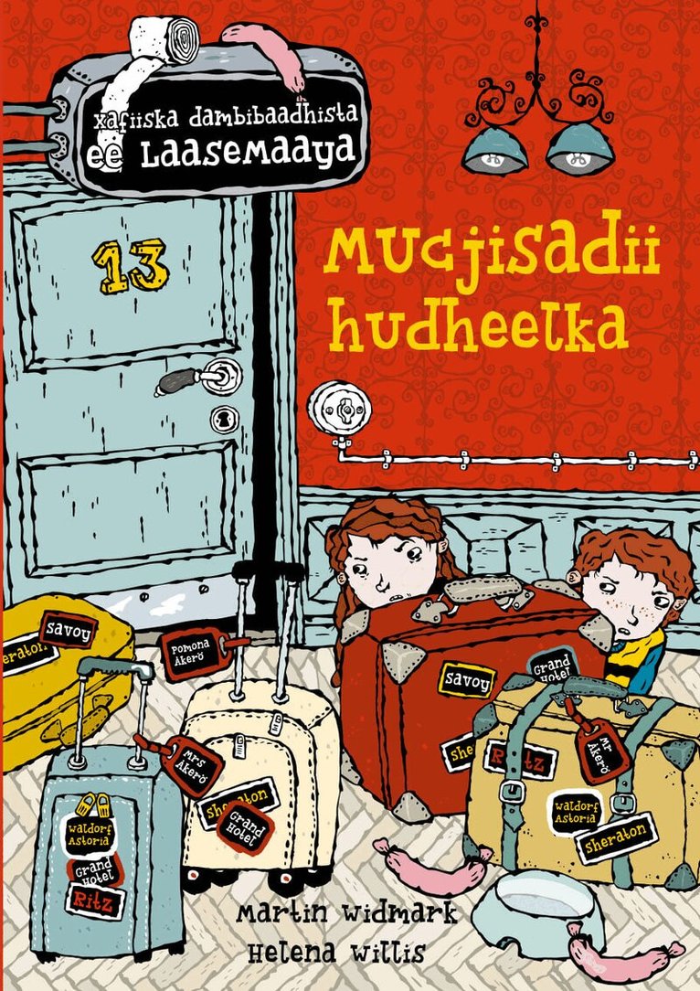 Martin Widmark - Mucjisadii hudheelka, Inbunden