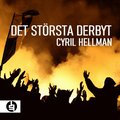 Det st�rsta derbyt