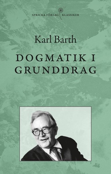 Karl Barth Dogmatik i grunddrag