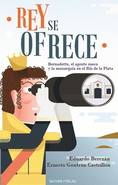 Eduardo Berezán, Ernesto Gontrán Castrillón - Rey se ofrece, E-bok