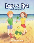 Loke & Bea möter sandtrollet