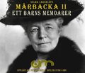 Mrbacka II / Ett barns memoarer