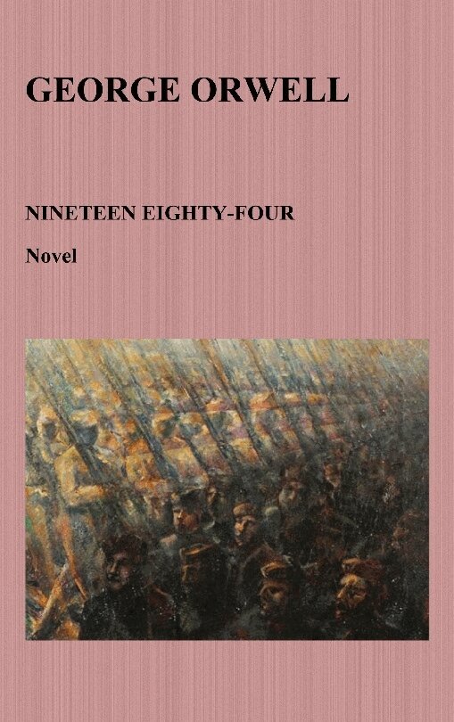 George Orwell - Nineteen Eighty-Four, Häftad
