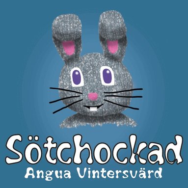 Angua Vintersvärd - Sötchockad, Häftad