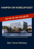 Kampen om Nobelbygget