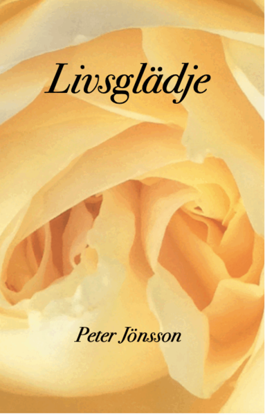 Peter Jönsson - Livsglädje, Häftad