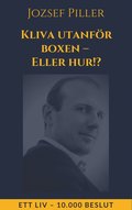 Kliva utanför boxen ? Eller hur!?