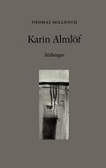 Karin Alml�f : vid Striern - m�lningar