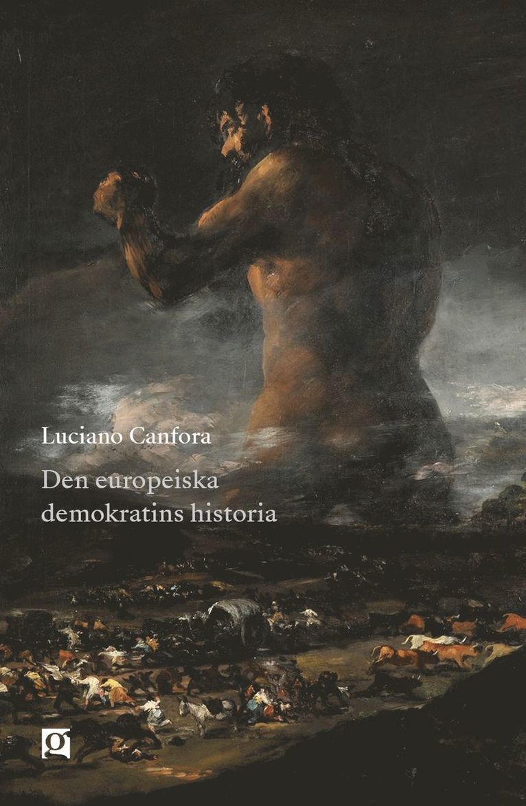Den europeiska demokratins historia, Inbunden