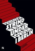 Under jorden i Berlin