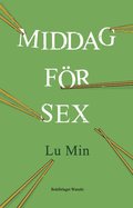 Middag f�r sex