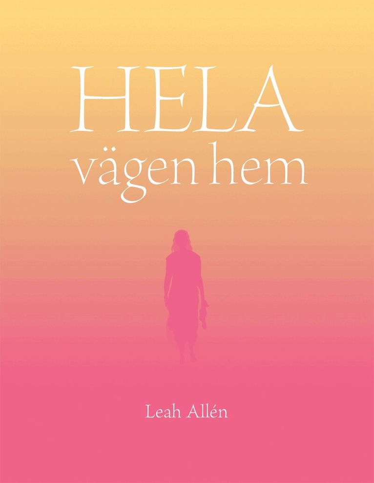 Leah Allén - Hela vägen hem, Kartonnage