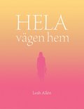 Hela vgen hem