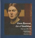 Gwen Raverat. Liv & landskap. En konstnrsbiografi