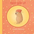 Igor g�r ut