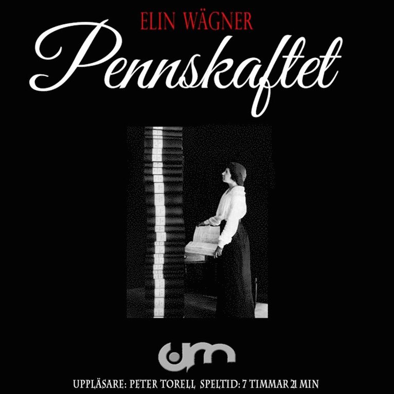 Elin Wägner - Pennskaftet, Ljudbok