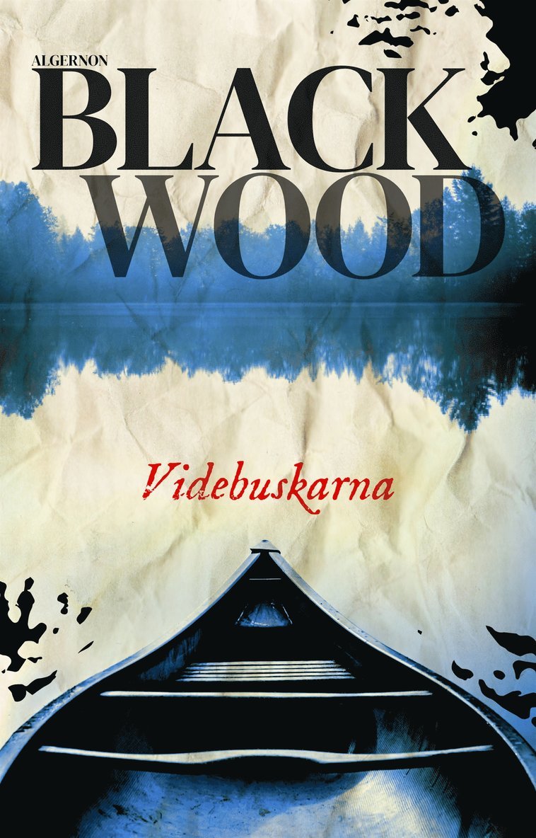 Algernon Blackwood - Videbuskarna, E-bok