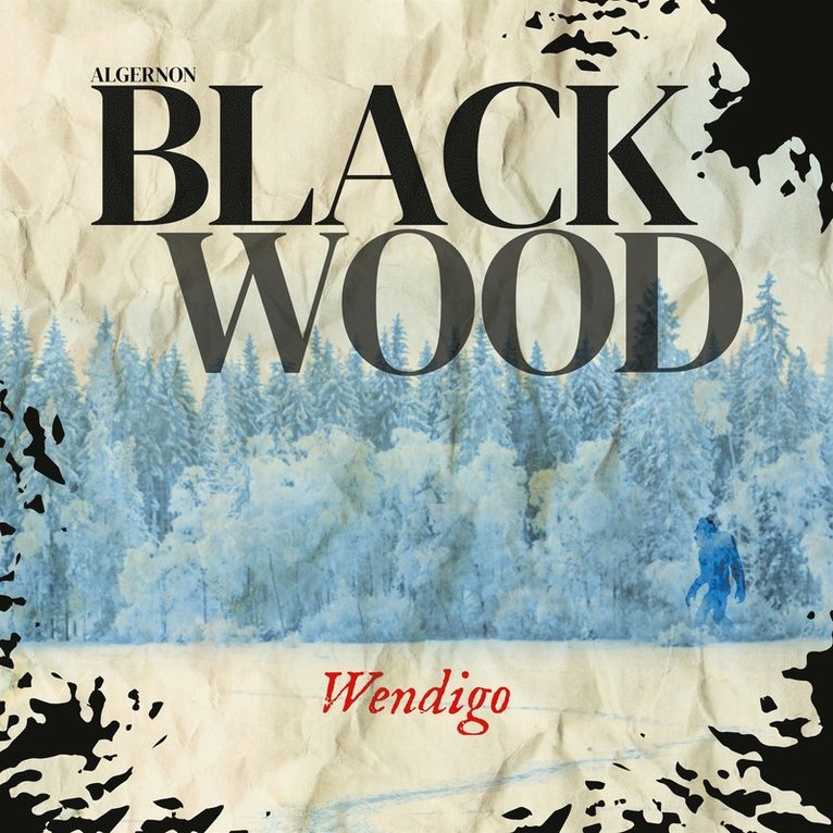 Algernon Blackwood - Wendigo, Ljudbok
