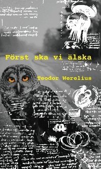 F�rst ska vi �lska