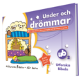 Under och drömmar : 1 Moseboken, Matteusevangeliet och Apostlagärningarna