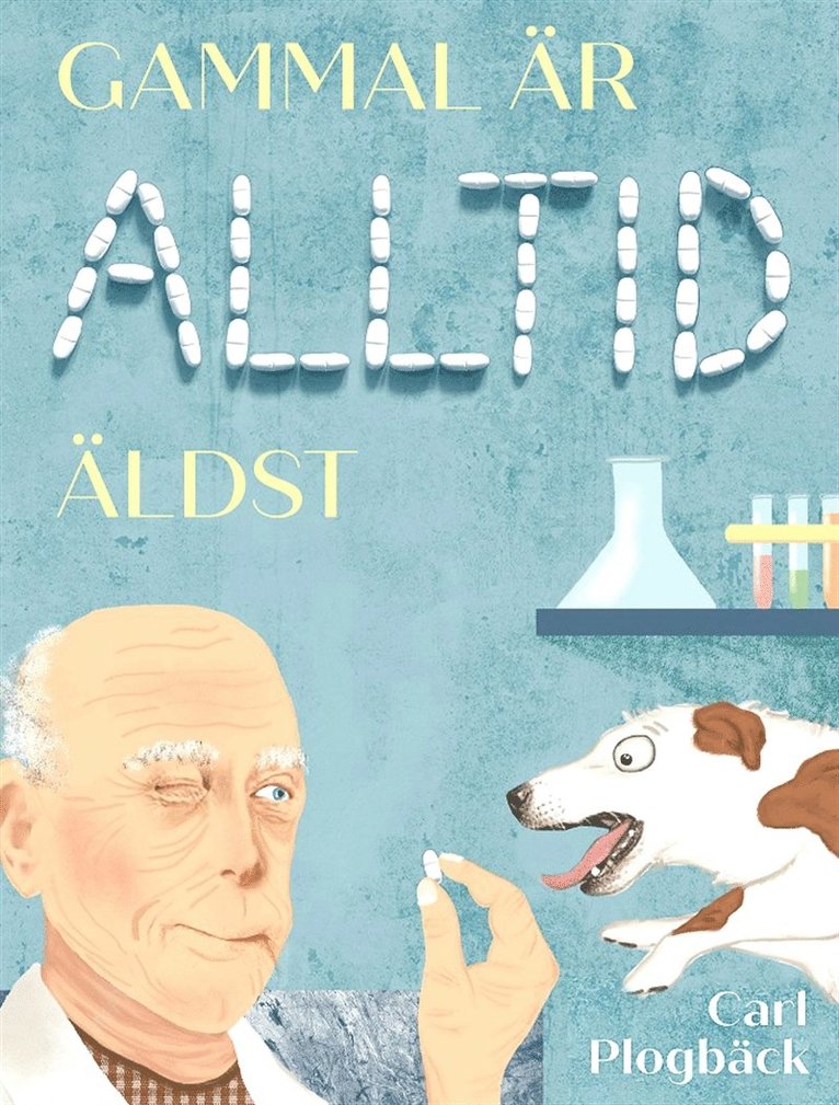 Carl Plogbäck - Gammal är alltid äldst, Ljudbok