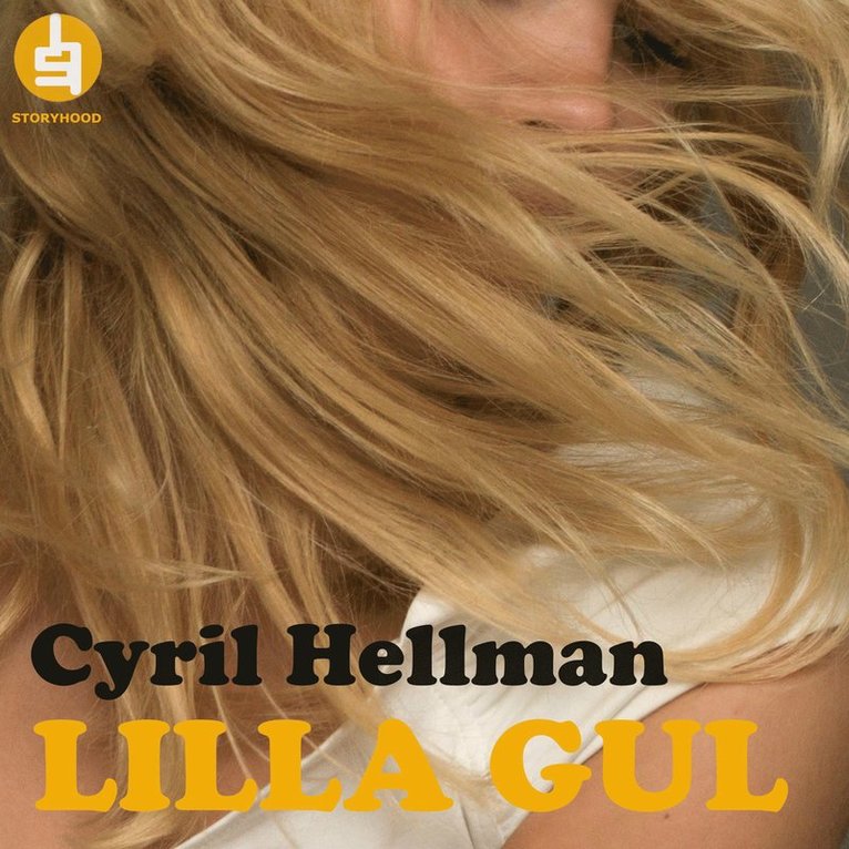 Cyril Hellman - Lilla Gul, Ljudbok